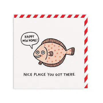 New Home Card, Nice Plaice