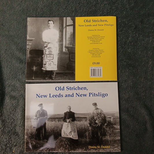 Old Strichen, New Leeds and New Pitsligo by Donna Donald